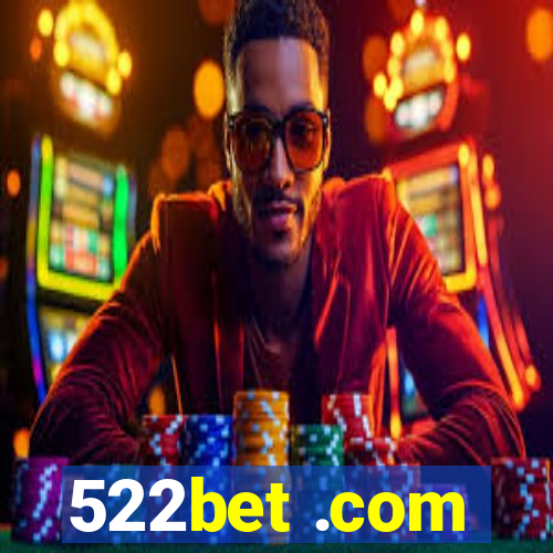 522bet .com